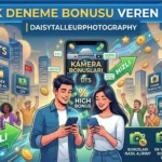 Yüksek Deneme Bonusu Veren Siteler | daisytalleurphotography